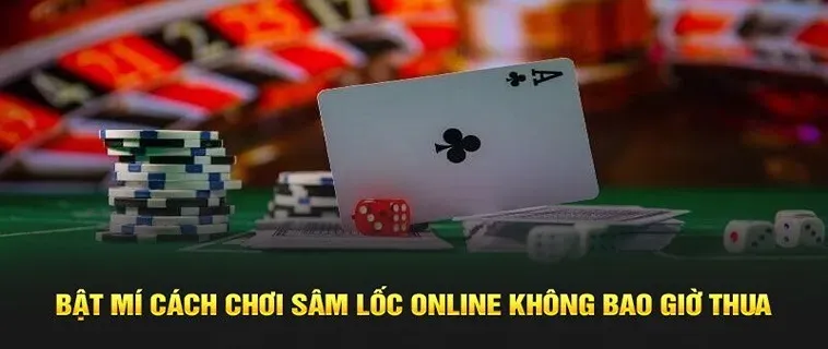 Tuyệt Chiêu Cách Chơi Sâm Lốc Nhà Cái AU88 Bách Chiến Bách Thắng